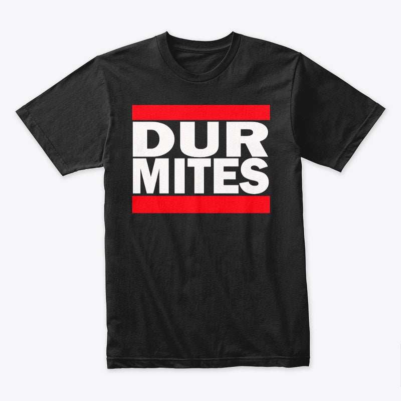 Durmites Classic Hip Hop Tee